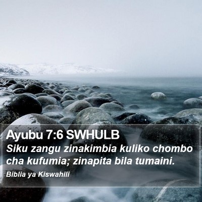 Ayubu 7:6 SWHULB Bible Verse Image