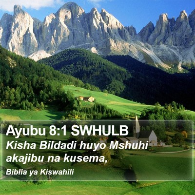 Ayubu 8:1 SWHULB Bible Verse Image