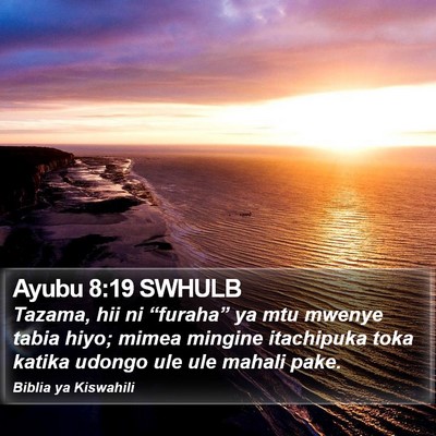 Ayubu 8:19 SWHULB Bible Verse Image