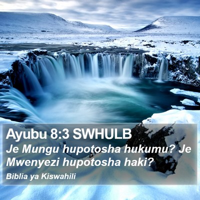 Ayubu 8:3 SWHULB Bible Verse Image