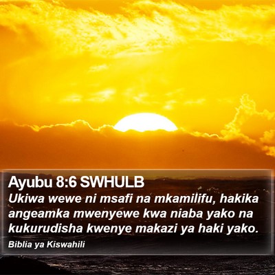 Ayubu 8:6 SWHULB Bible Verse Image