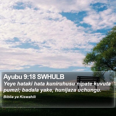 Ayubu 9:18 SWHULB Bible Verse Image