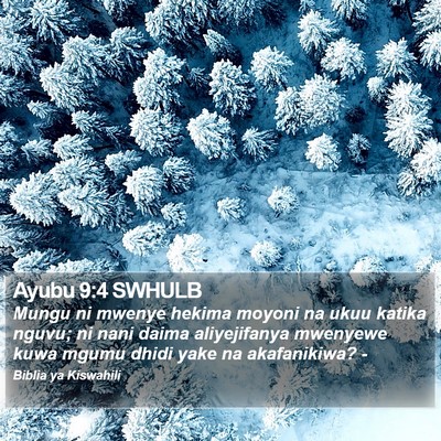 Ayubu 9:4 SWHULB Bible Verse Image