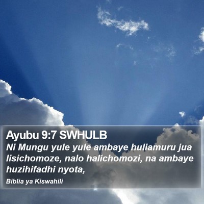 Ayubu 9:7 SWHULB Bible Verse Image