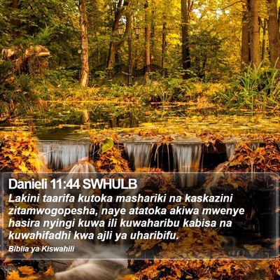 Danieli 11:44 SWHULB Bible Verse Image