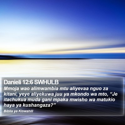 Danieli 12:6 SWHULB Bible Verse Image