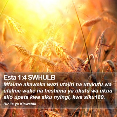 Esta 1:4 SWHULB Bible Verse Image