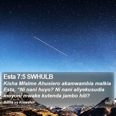 Esta 7:5 SWHULB Bible Verse Image