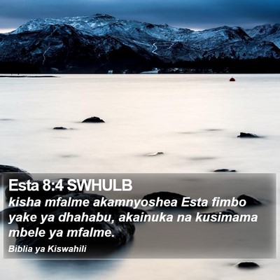 Esta 8:4 SWHULB Bible Verse Image