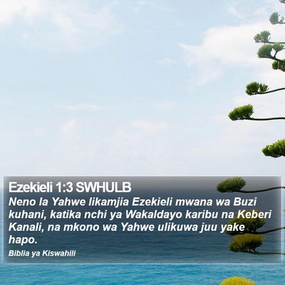 Ezekieli 1:3 SWHULB Bible Verse Image