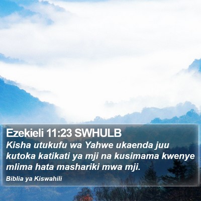 Ezekieli 11:23 SWHULB Bible Verse Image