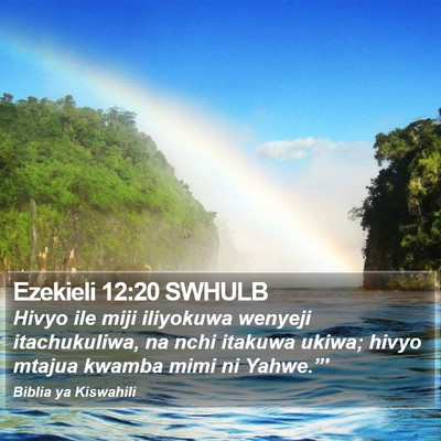 Ezekieli 12:20 SWHULB Bible Verse Image