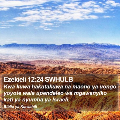 Ezekieli 12:24 SWHULB Bible Verse Image