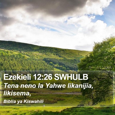 Ezekieli 12:26 SWHULB Bible Verse Image