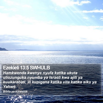 Ezekieli 13:5 SWHULB Bible Verse Image