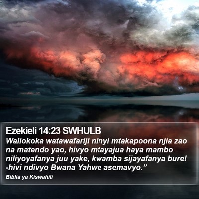 Ezekieli 14:23 SWHULB Bible Verse Image