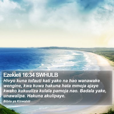 Ezekieli 16:34 SWHULB Bible Verse Image