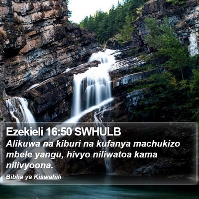 Ezekieli 16:50 SWHULB Bible Verse Image