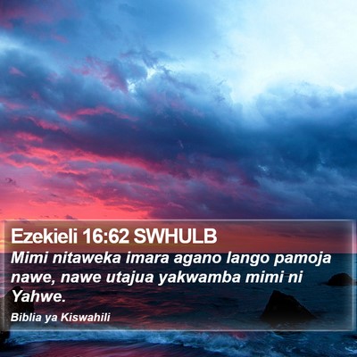 Ezekieli 16:62 SWHULB Bible Verse Image