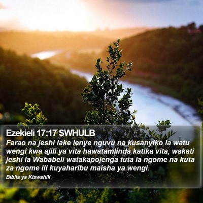 Ezekieli 17:17 SWHULB Bible Verse Image