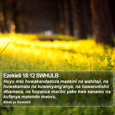 Ezekieli 18:12 SWHULB Bible Verse Image