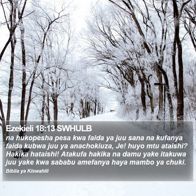 Ezekieli 18:13 SWHULB Bible Verse Image
