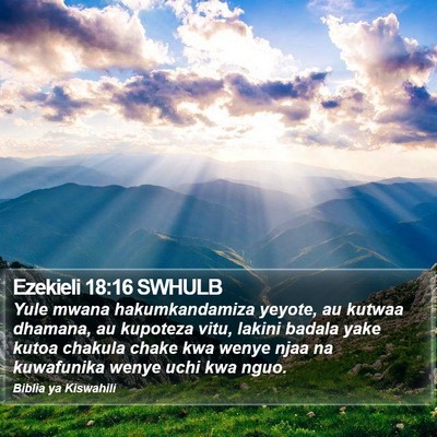 Ezekieli 18:16 SWHULB Bible Verse Image