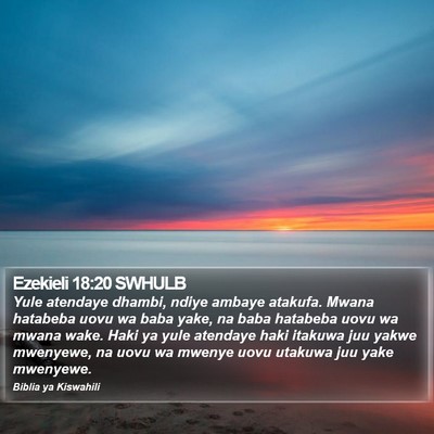 Ezekieli 18:20 SWHULB Bible Verse Image