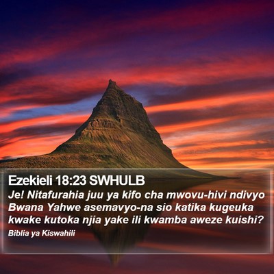 Ezekieli 18:23 SWHULB Bible Verse Image
