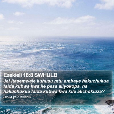 Ezekieli 18:8 SWHULB Bible Verse Image