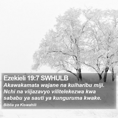 Ezekieli 19:7 SWHULB Bible Verse Image