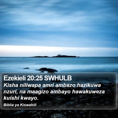 Ezekieli 20:25 SWHULB Bible Verse Image
