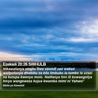 Ezekieli 20:26 SWHULB Bible Verse Image