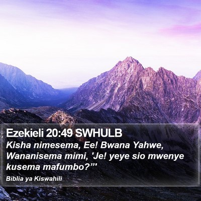 Ezekieli 20:49 SWHULB Bible Verse Image