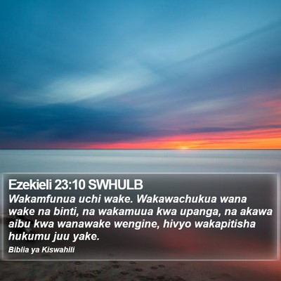 Ezekieli 23:10 SWHULB Bible Verse Image