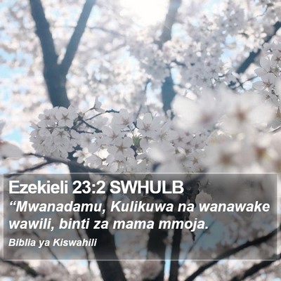 Ezekieli 23:2 SWHULB Bible Verse Image