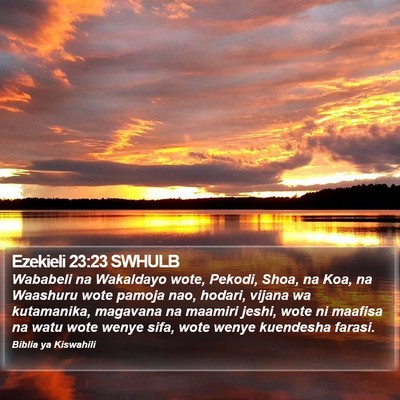 Ezekieli 23:23 SWHULB Bible Verse Image