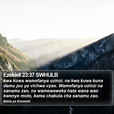 Ezekieli 23:37 SWHULB Bible Verse Image