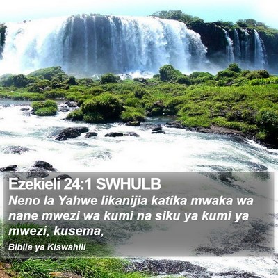 Ezekieli 24:1 SWHULB Bible Verse Image