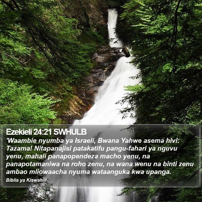 Ezekieli 24:21 SWHULB Bible Verse Image