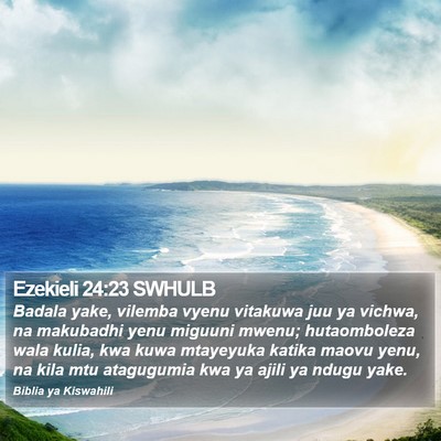 Ezekieli 24:23 SWHULB Bible Verse Image