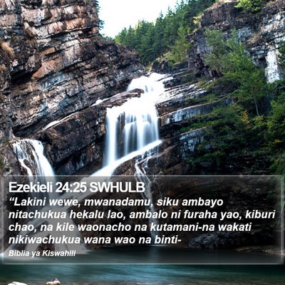Ezekieli 24:25 SWHULB Bible Verse Image