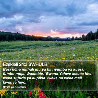 Ezekieli 24:3 SWHULB Bible Verse Image