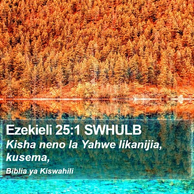 Ezekieli 25:1 SWHULB Bible Verse Image