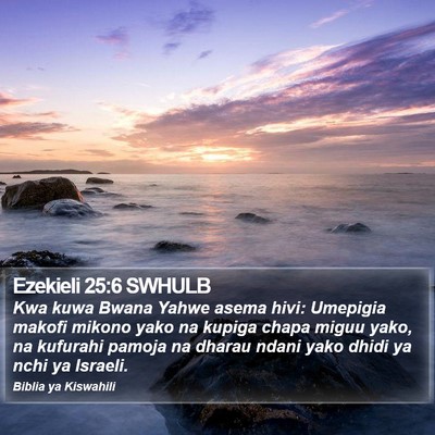 Ezekieli 25:6 SWHULB Bible Verse Image
