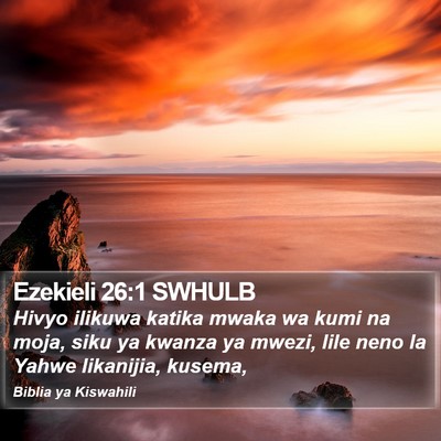 Ezekieli 26:1 SWHULB Bible Verse Image