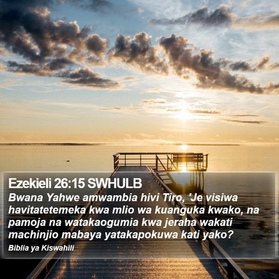 Ezekieli 26:15 SWHULB Bible Verse Image