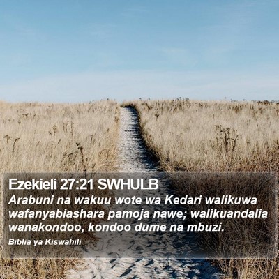 Ezekieli 27:21 SWHULB Bible Verse Image