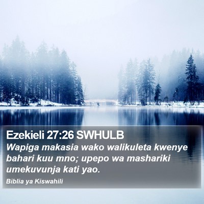 Ezekieli 27:26 SWHULB Bible Verse Image
