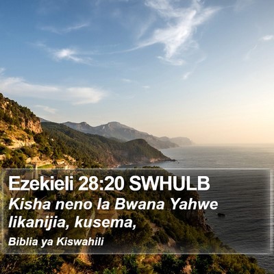 Ezekieli 28:20 SWHULB Bible Verse Image